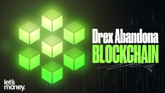 Drex muda rota e abandona ponte do blockchain